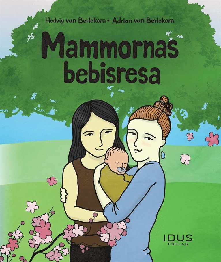 Hedvig van Berlekom - Mammornas bebisresa, E-bok