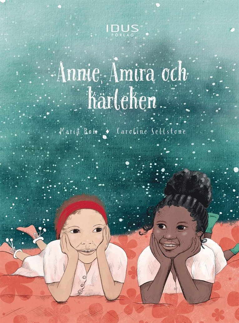 Maria Bom - Annie, Amira och kärleken, E-bok