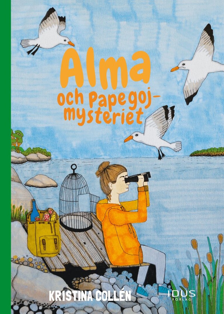 Kristina Collén - Alma och papegojmysteriet, Inbunden