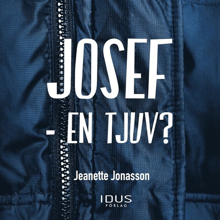 Jeanette Jonasson - Josef - en tjuv?, Ljudbok