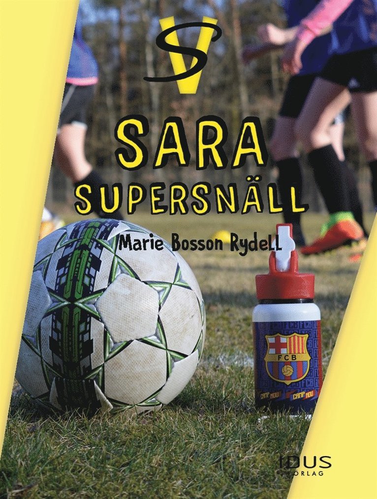 Marie Bosson Rydell - Sara Supersnäll, E-bok