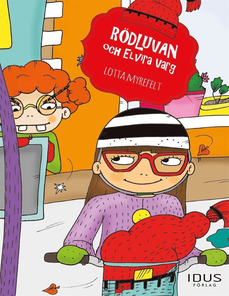 Lotta Myrefelt - Rödluvan och Elvira Varg, E-bok