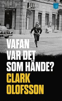 e-Bok Vafan var det som hände? <br />                        Pocket