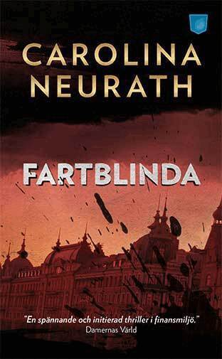 Carolina Neurath - Fartblinda, Pocket