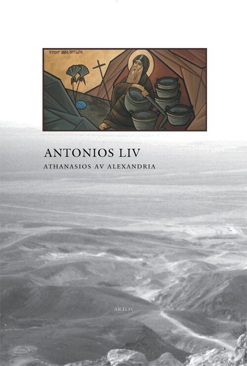 Athanasios - Antonios liv, Häftad