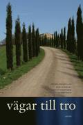 V�gar till tro