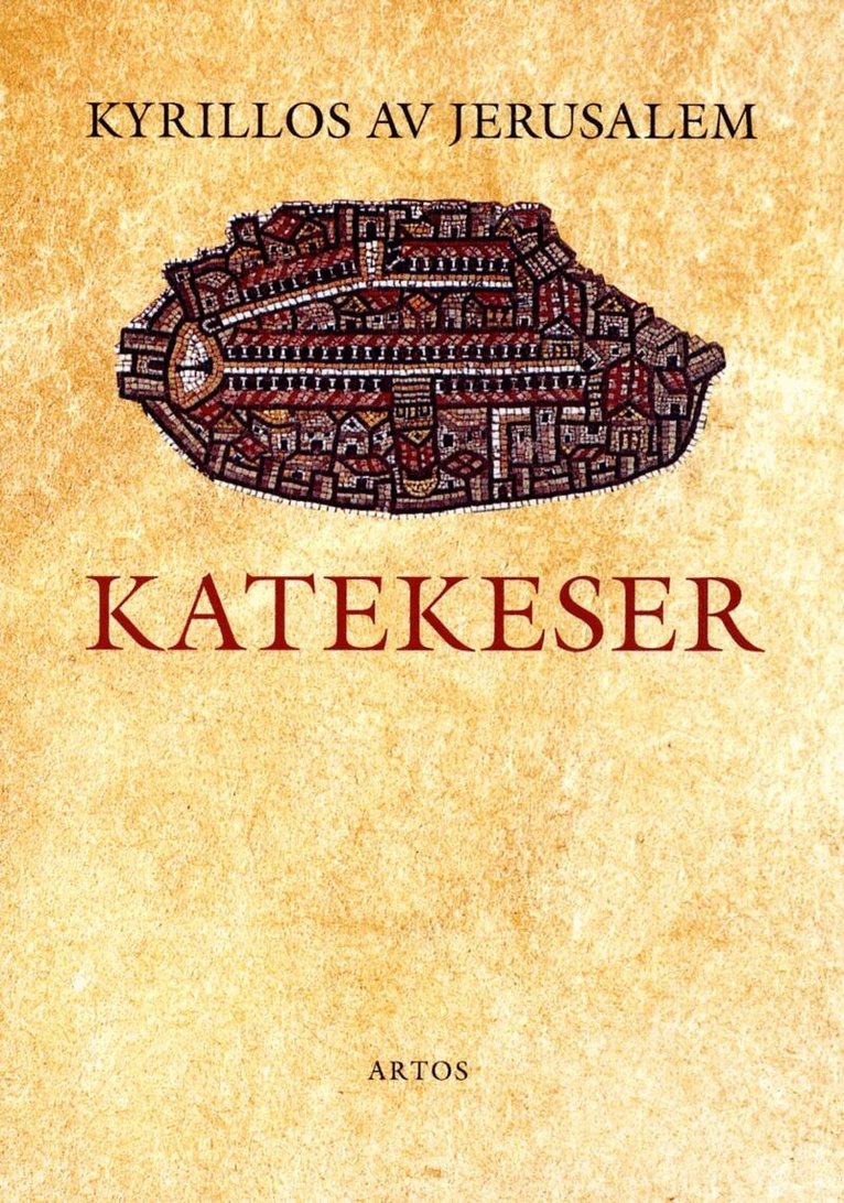 Kyrillos av Jerusealem - Katekeser, Häftad