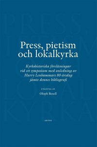 Press, pietism och lokalkyrka