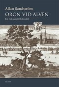 Oron vid �lven : en bok om Nils Grubb