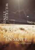 Som en skatt : predikningar av Wilfrid Stinissen