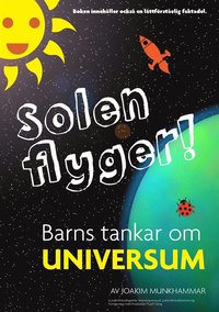 e-Bok Solen flyger, barns tankar om universum <br />                        E bok