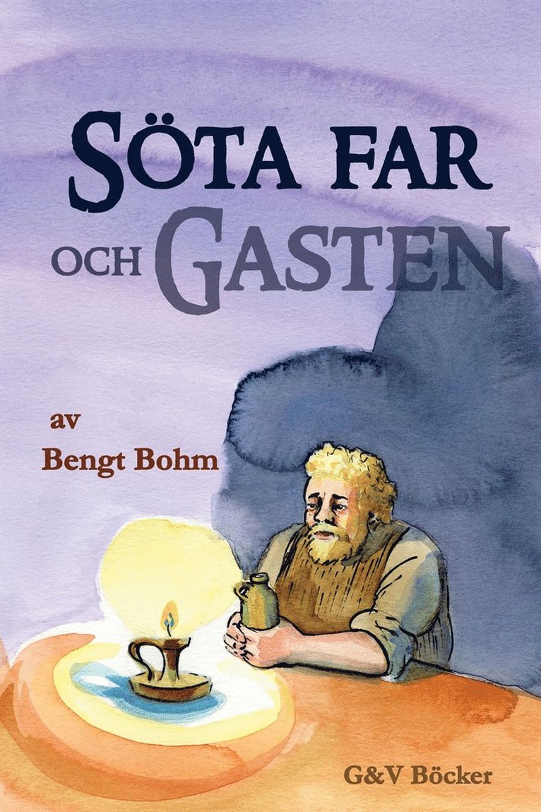 Bengt Bohm - Söta far och Gasten, E-bok