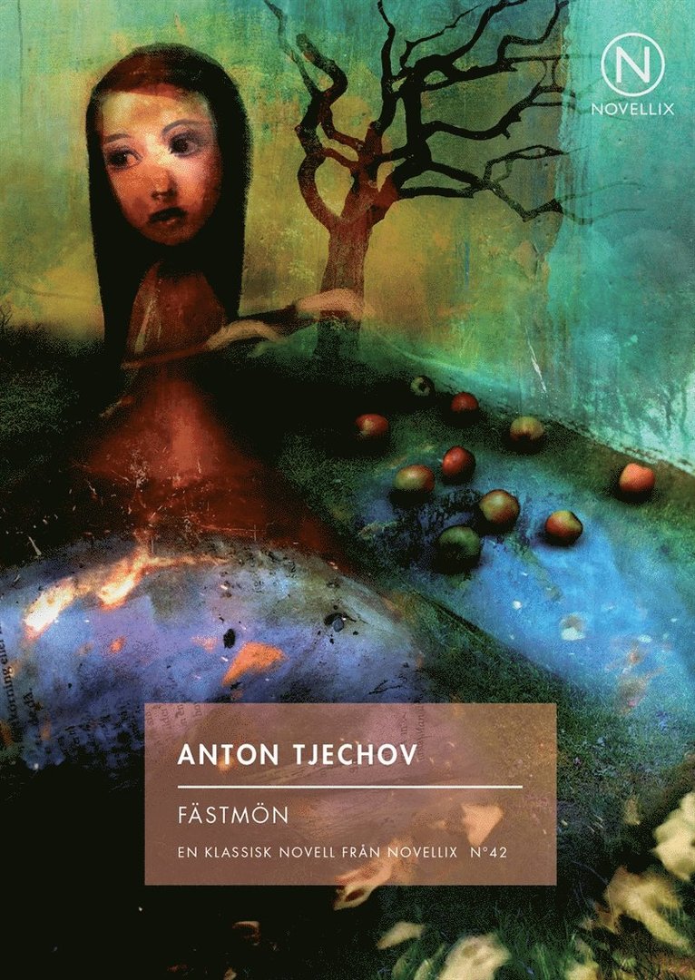 Anton Tjechov - Fästmön, E-bok