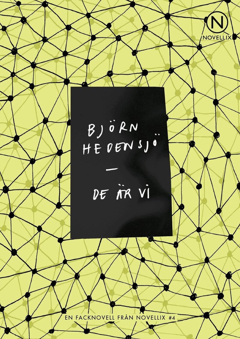 Björn Hedensjö - De är vi, Häftad