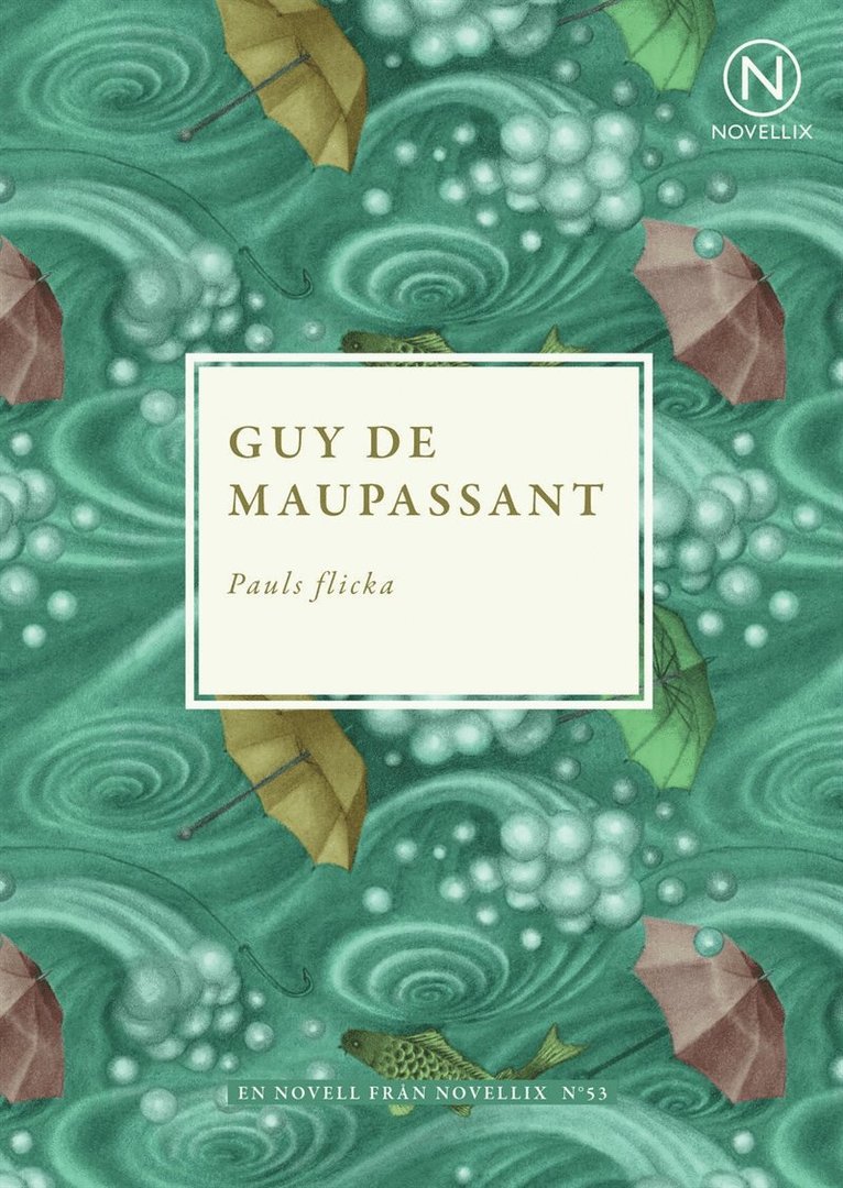 Guy de Maupassant - Pauls flicka, E-bok