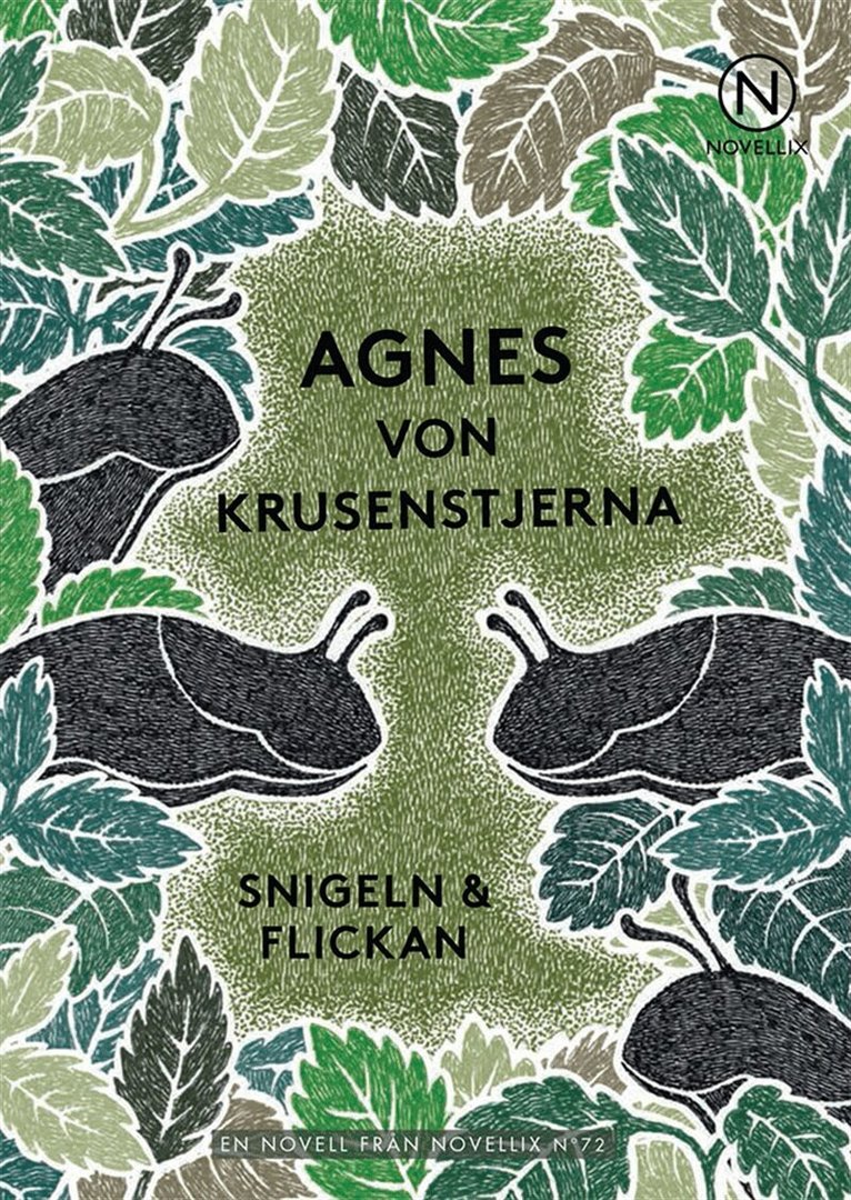 Agnes von Krusenstjerna - Snigeln och flickan, E-bok