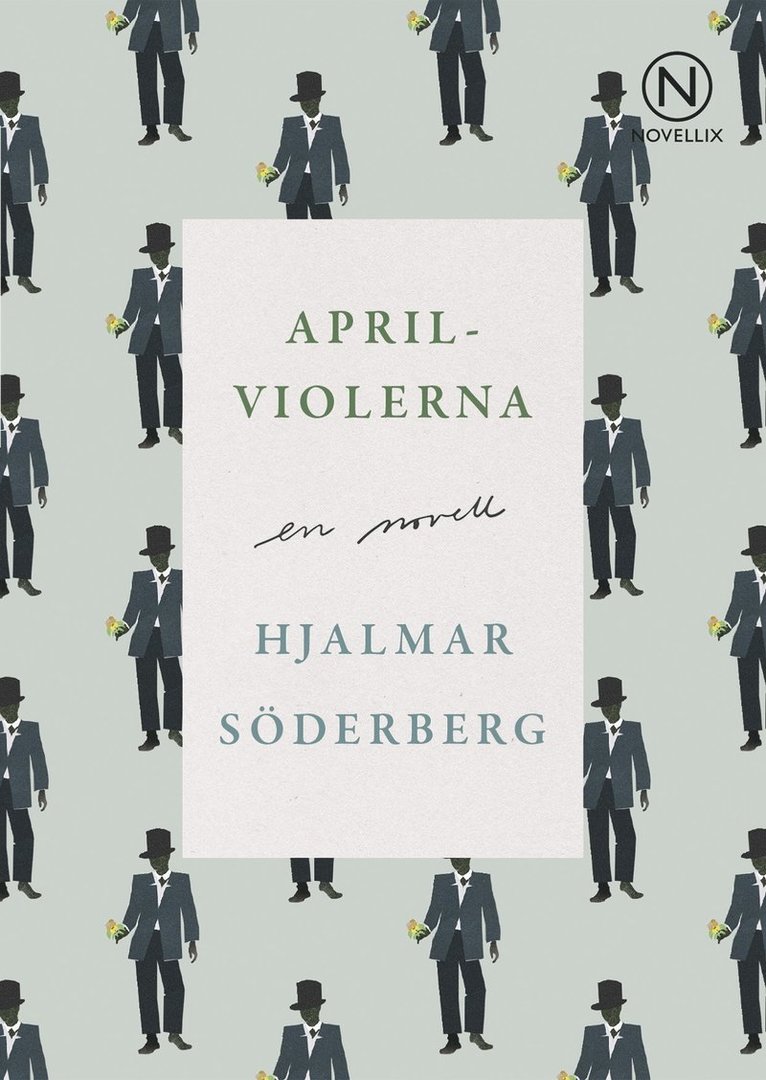 Hjalmar Söderberg - Aprilviolerna, Häftad