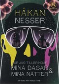 Hur jag tillbringar mina dagar och mina ntter