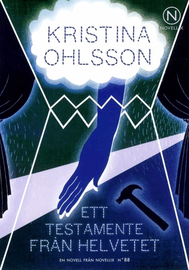 Kristina Ohlsson - Ett testamente från helvetet, Häftad