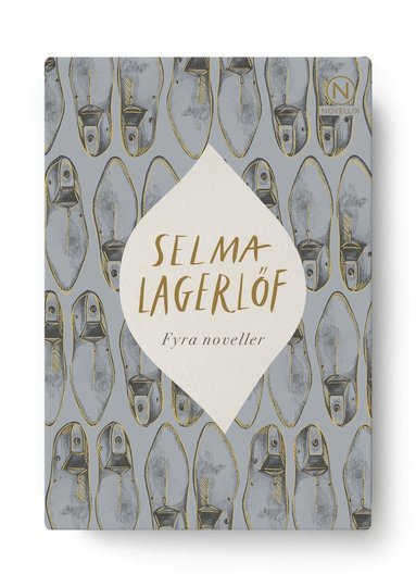 Selma Lagerlöf - Fyra noveller av Selma Lagerlöf, Häftad