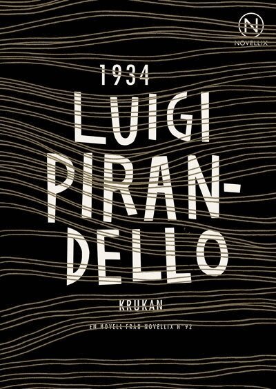 Luigi Pirandello - Krukan, Häftad