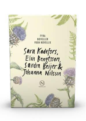 Sara Kadefors, Elin Bengtsson, Sandra Beijer, Johanna Nilsson - Presentask med fyra noveller om att vara ung, Häftad