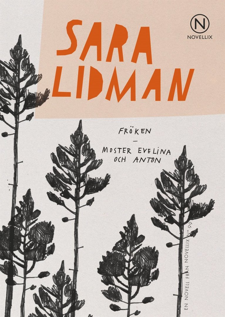 Sara Lidman - Fröken, Moster Evelina och Anton, E-bok