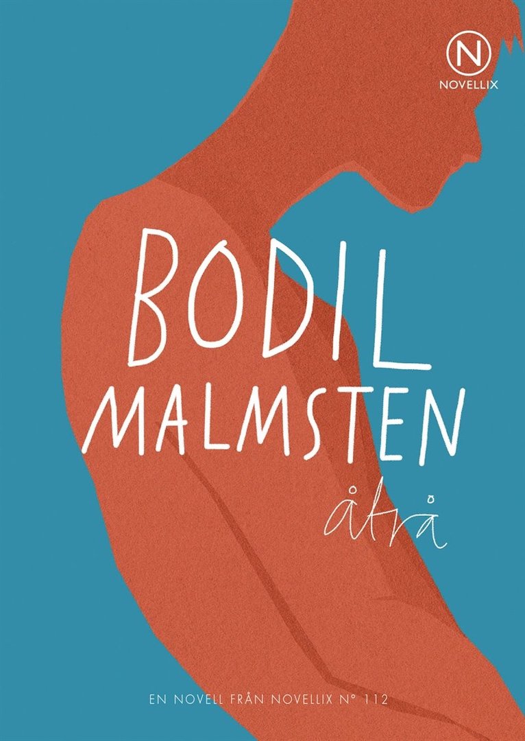 Bodil Malmsten - Åtrå, E-bok