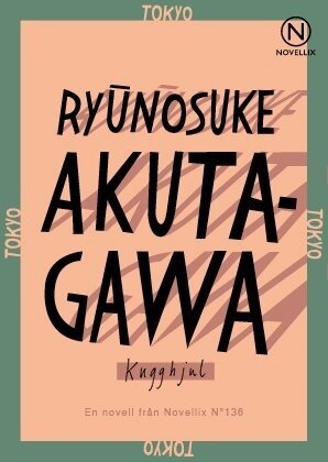 Ryunosuke Akutagawa - Kugghjul, Häftad