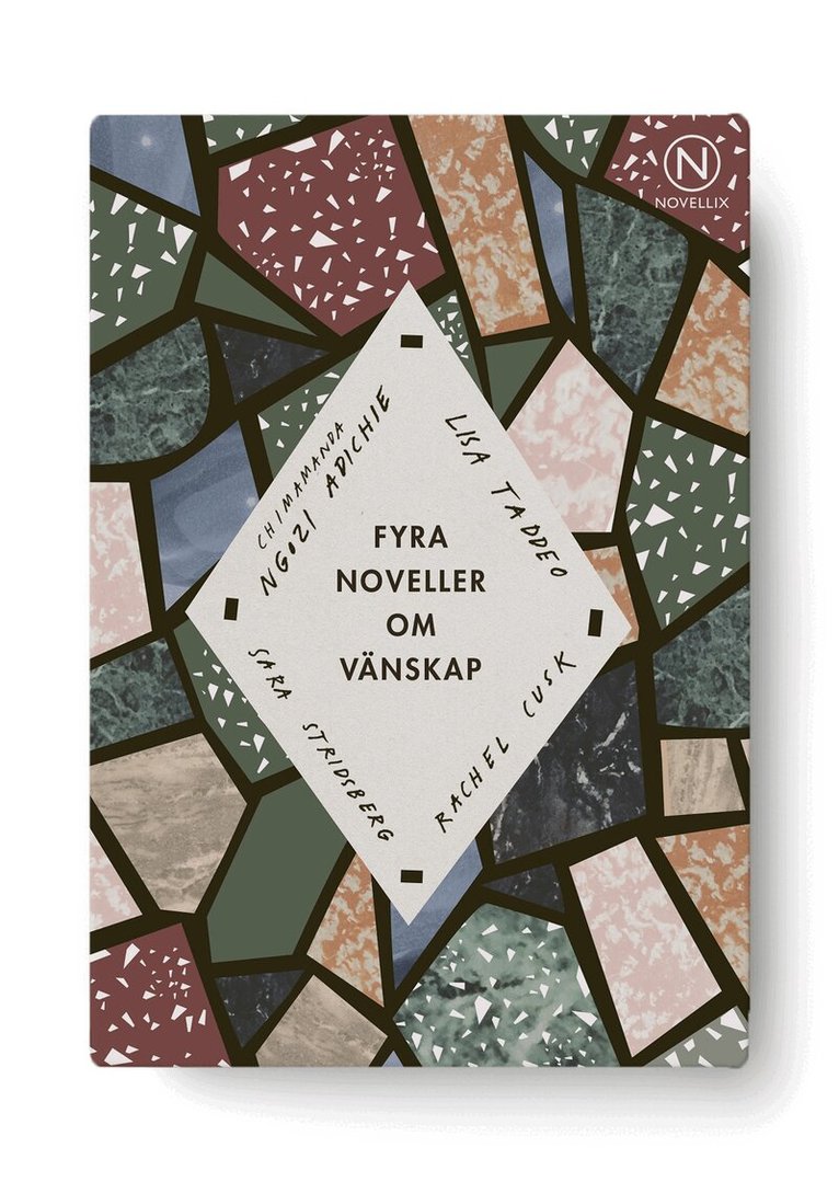 Chimamanda Ngozi Adichie, Rachel Cusk, Sara Stridsberg, Lisa Taddeo - Presentask med fyra noveller om vänskap, Häftad