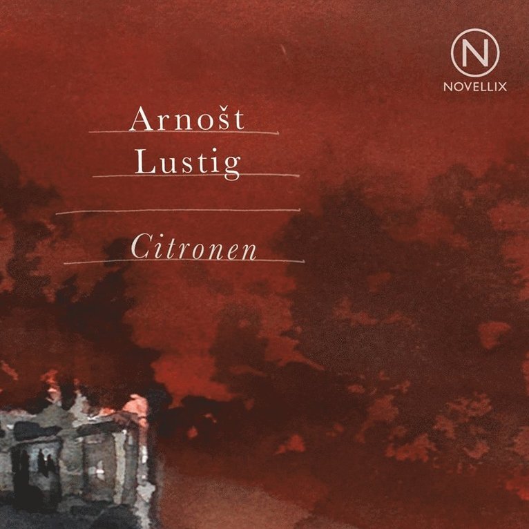 Arnost Lustig - Citronen, Ljudbok