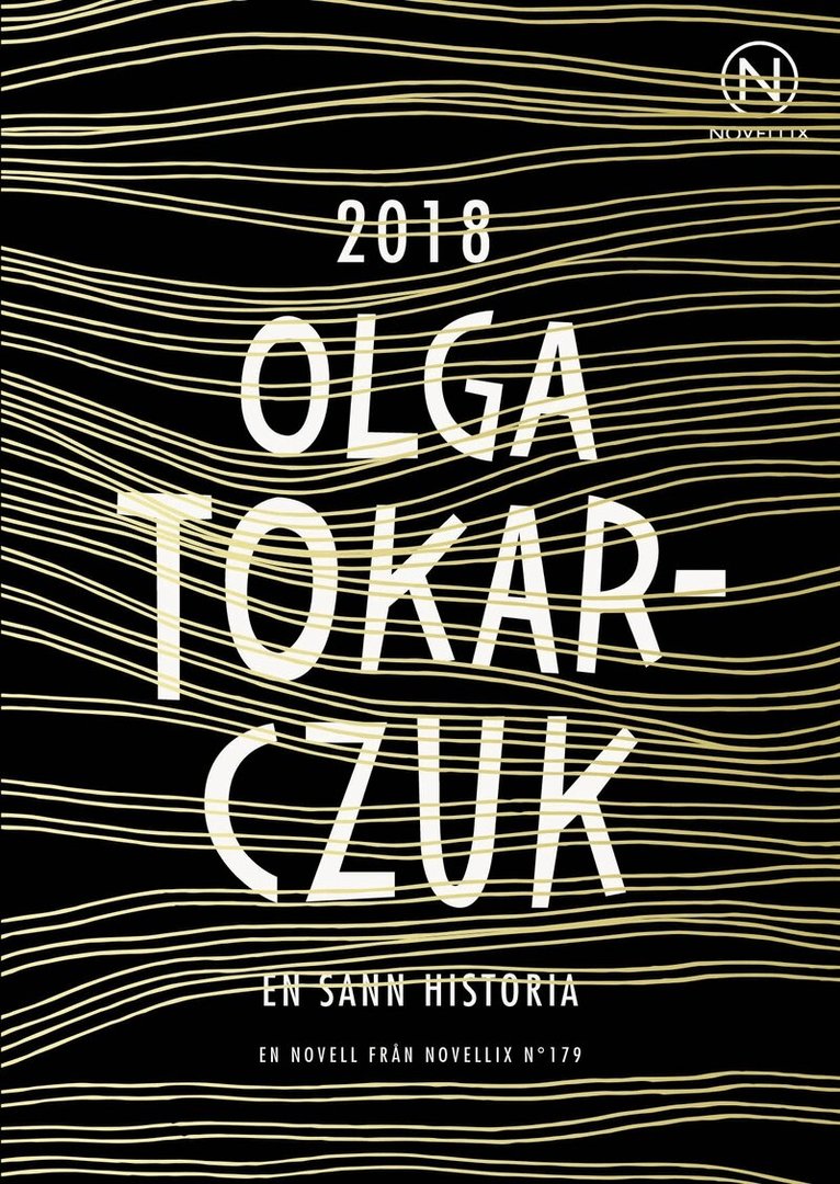 Olga Tokarczuk - En sann historia, Häftad