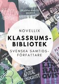 Novellix klassrumsbibliotek - Svenska samtidsfrfattare