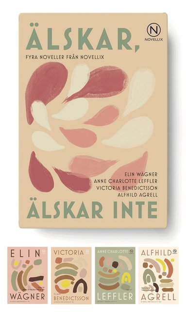 Alfhild Agrell, Victoria Benedictsson, Anne Charlotte Leffler, Elin Wägner - Älskar, älskar inte, Häftad