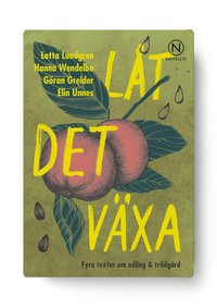 Lt det vxa