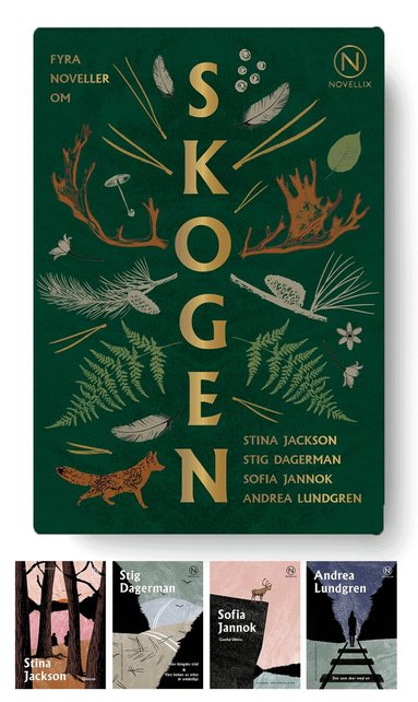 Stig Dagerman, Stina Jackson, Sofia Jannok, Andrea Lundgren - Skogen - fyra noveller, Häftad