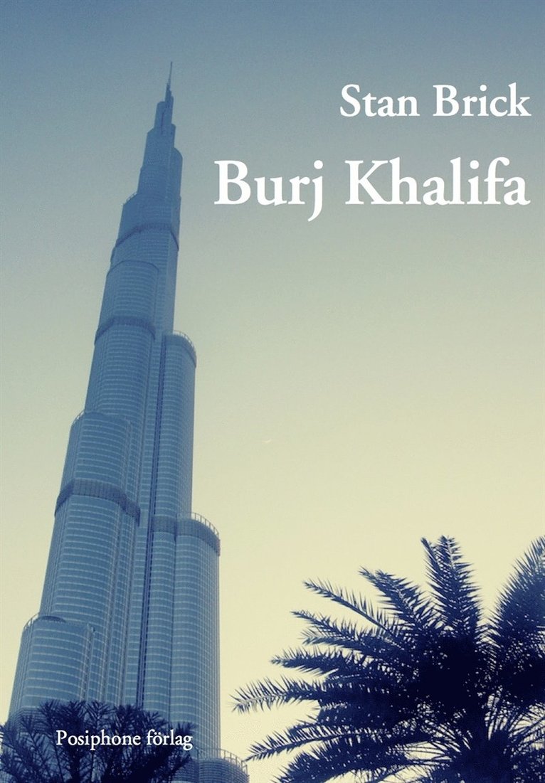 Stan Brick - Burj Khalifa, E-bok