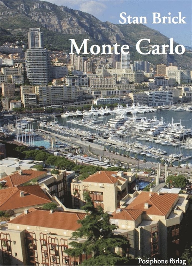 Stan Brick - Monte Carlo, E-bok