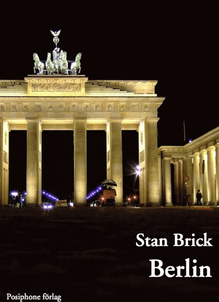 Stan Brick - Berlin, E-bok