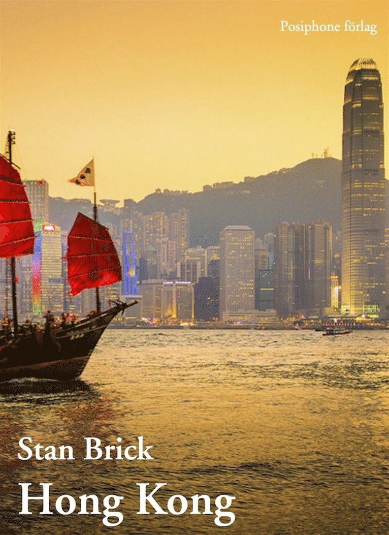 Stan Brick - Hong Kong, E-bok