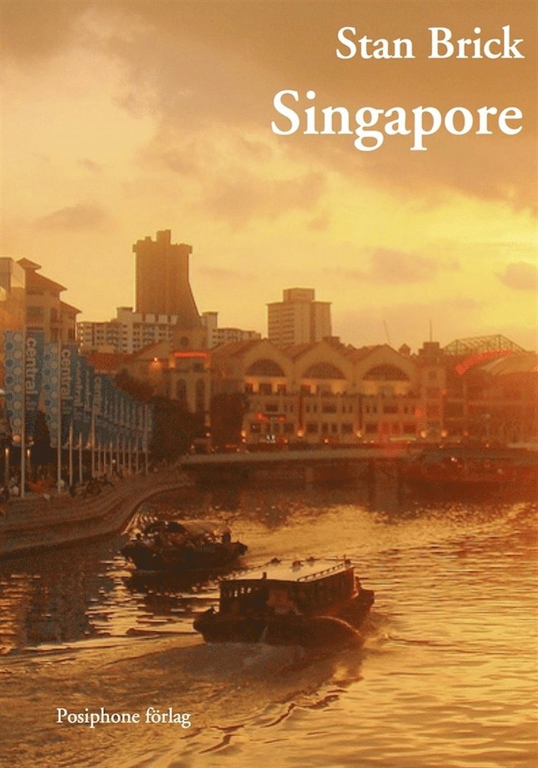 Stan Brick - Singapore, E-bok