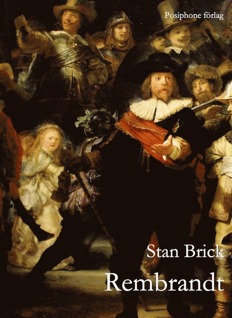 Stan Brick - Rembrandt, E-bok