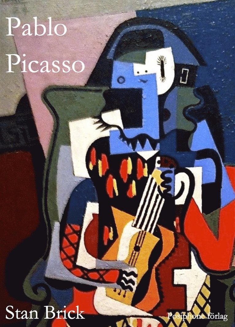 Stan Brick - Pablo Picasso, E-bok