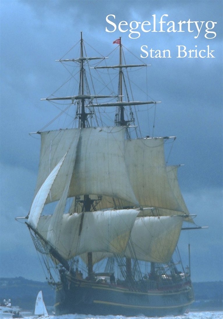 Stan Brick - Segelfartyg, E-bok
