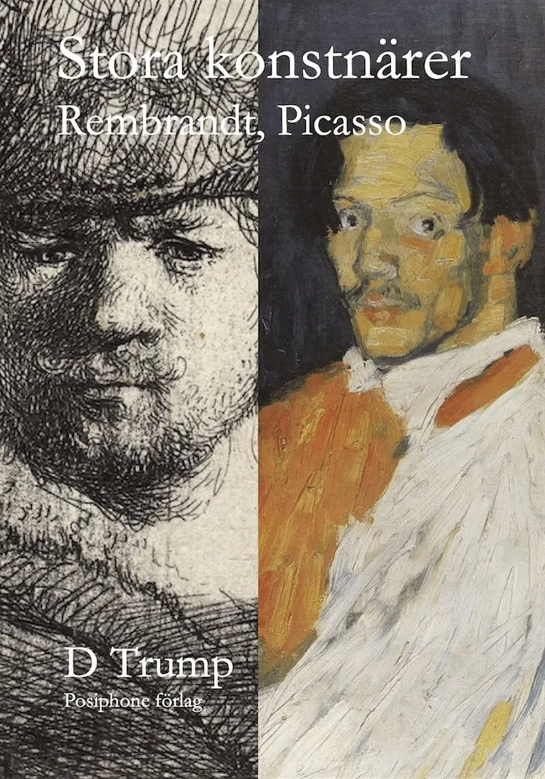 D Trump - Stora konstnärer. Rembrandt, Picasso, E-bok. Tillgänglighet: Lägg i varukorg