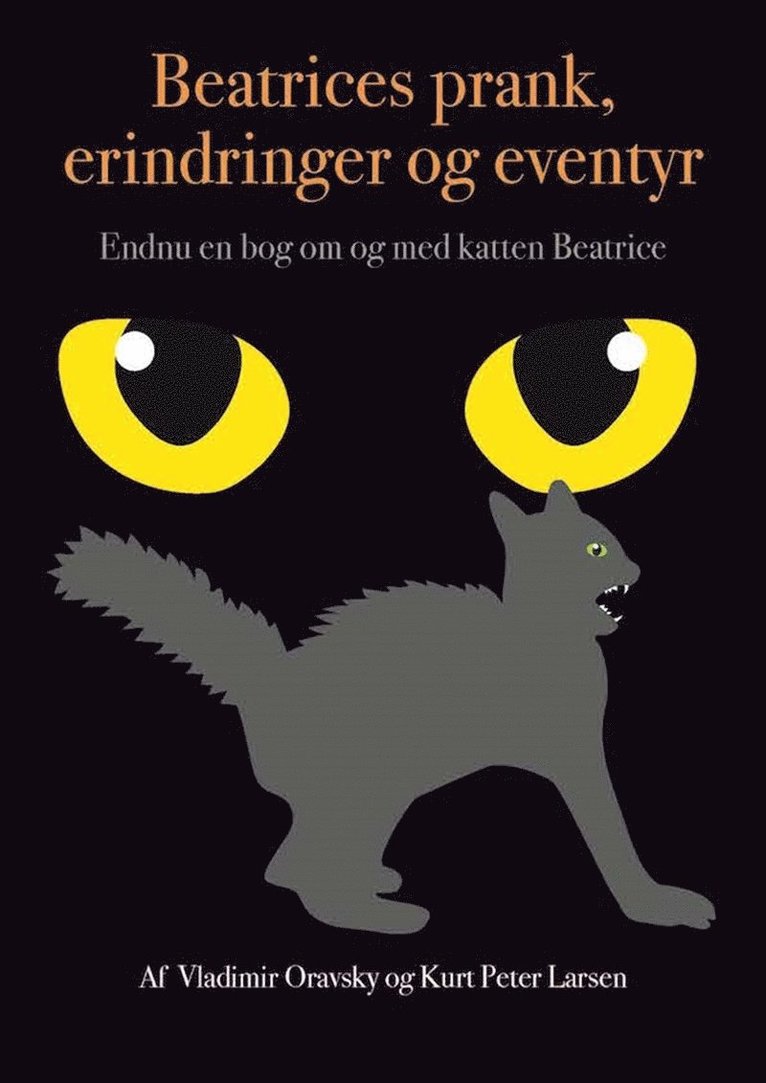 Vladimir Oravsky, Kurt Peter Larsen - BEATRICES PRANK, ERINDRINGER OG EVENTYR, E-bok