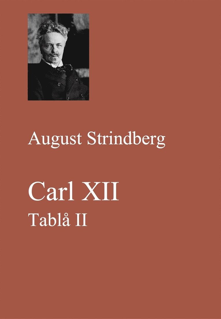 August Strindberg - Carl XII. Tablå II, E-bok
