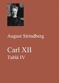 Carl XII. Tabl IV