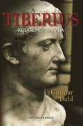 Tiberius : kejsare mot sin vilja