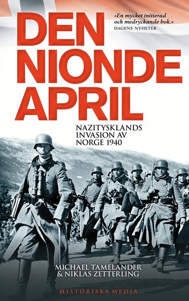 Niklas Zetterling, Michael Tamelander - Den nionde april : Nazitysklands invasion av Norge 1940, Häftad